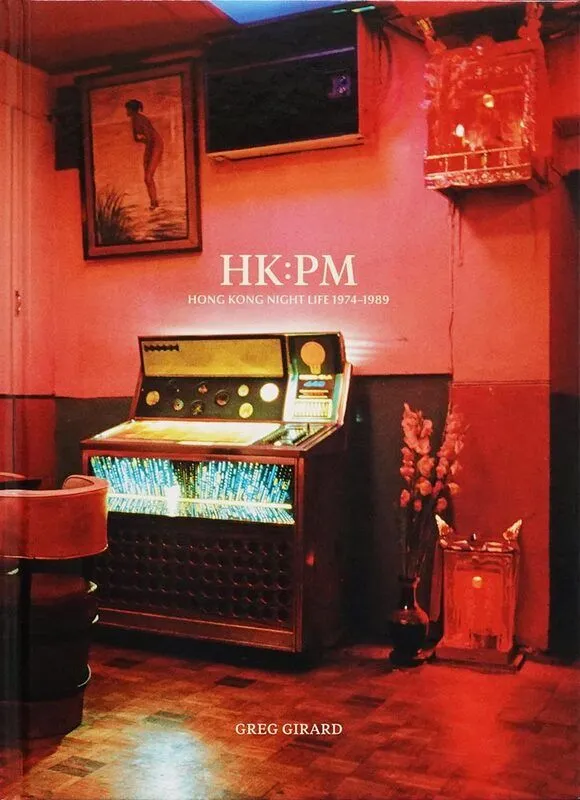 Cover of HK PM Hong Kong Night Life 1974-1989